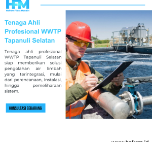 Tenaga Ahli Profesional WWTP Tapanuli Selatan